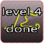 Level 4 Done