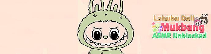 Labubu Doll Mukbang ASMR Unblocked