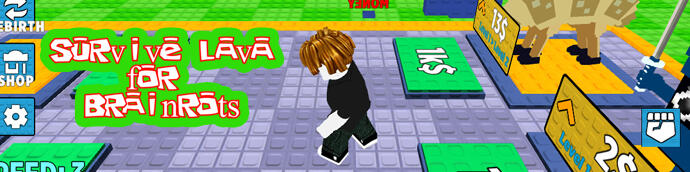 survivelavaforbrainrots