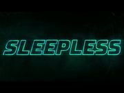 Sleepless Official Trailer