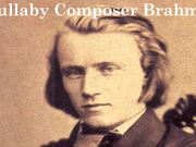 Lullaby Composer Brahms
