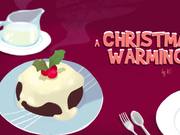 A Christmas Warming